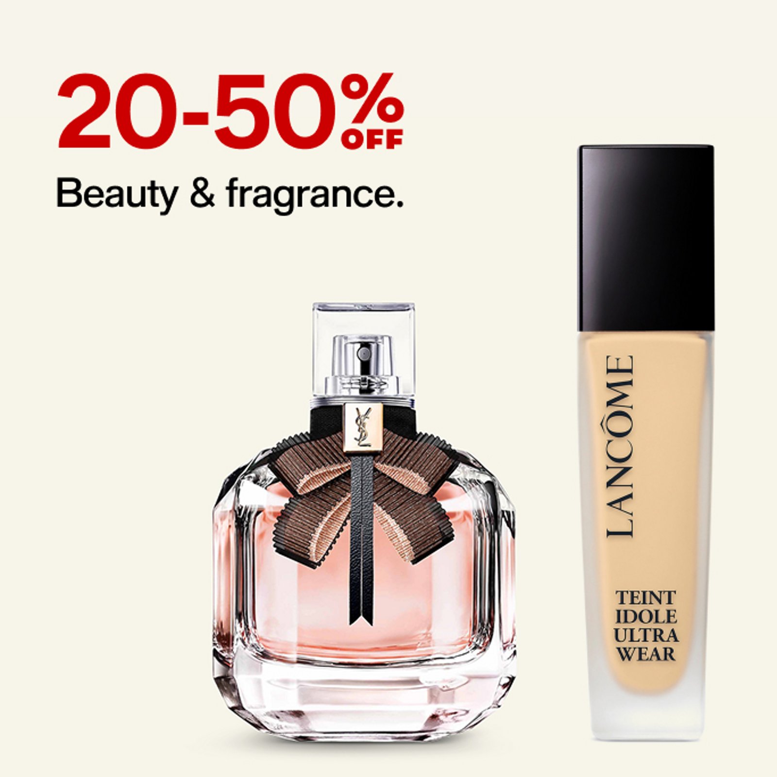 20-50% OFF Beauty & fragrance.