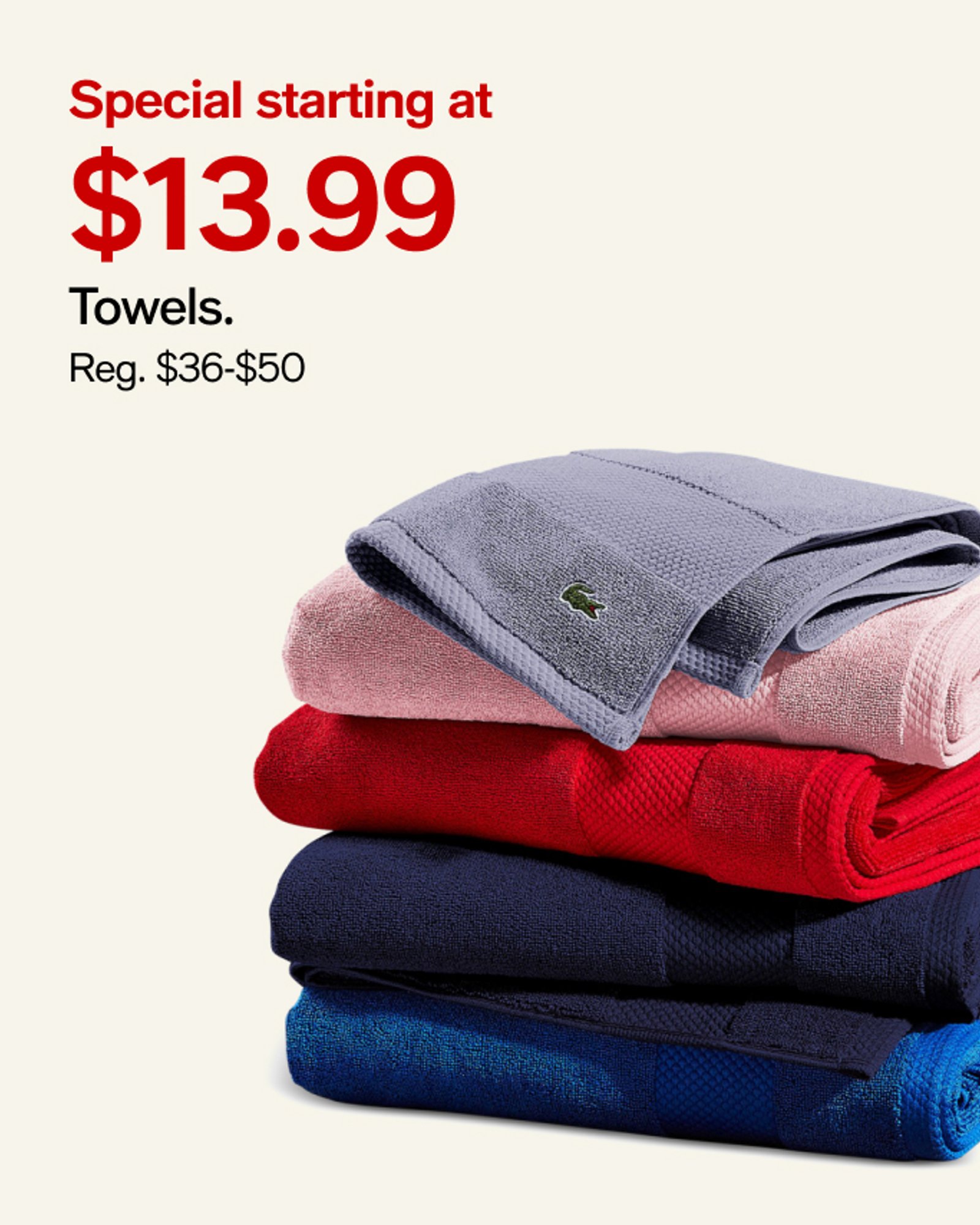 $13.99 Towels