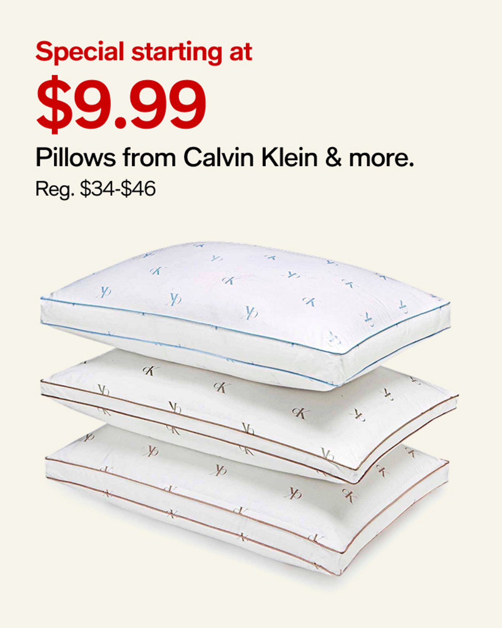 $9.99 Pillows from Calvin Klein