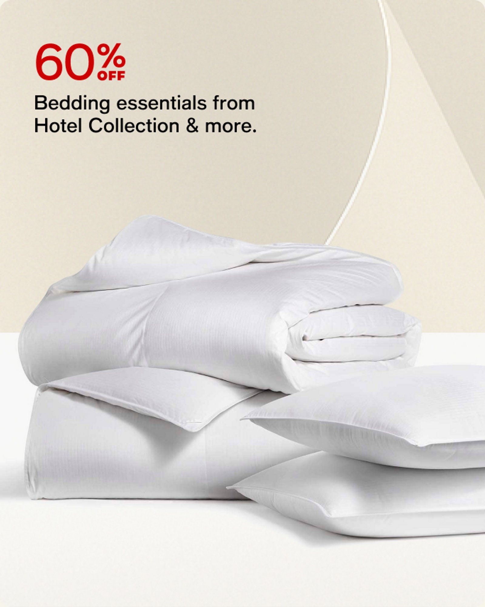 60% OFF Bedding essentials from Hotel Collection more