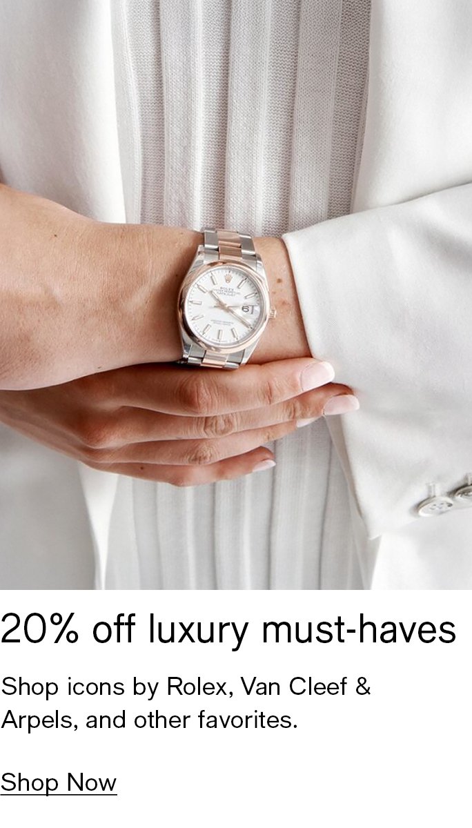 20% off luxury must-haves